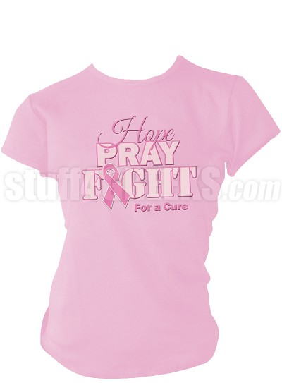 Hope, Pray, Fight Breast Cancer Awareness Screen Printed T-Shirt, Pink